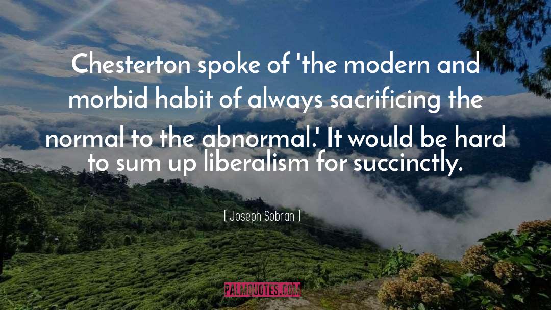 Modern West quotes by Joseph Sobran
