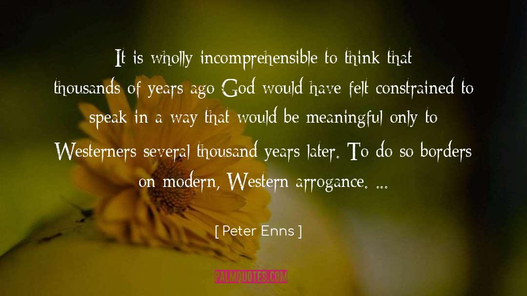 Modern Western quotes by Peter Enns