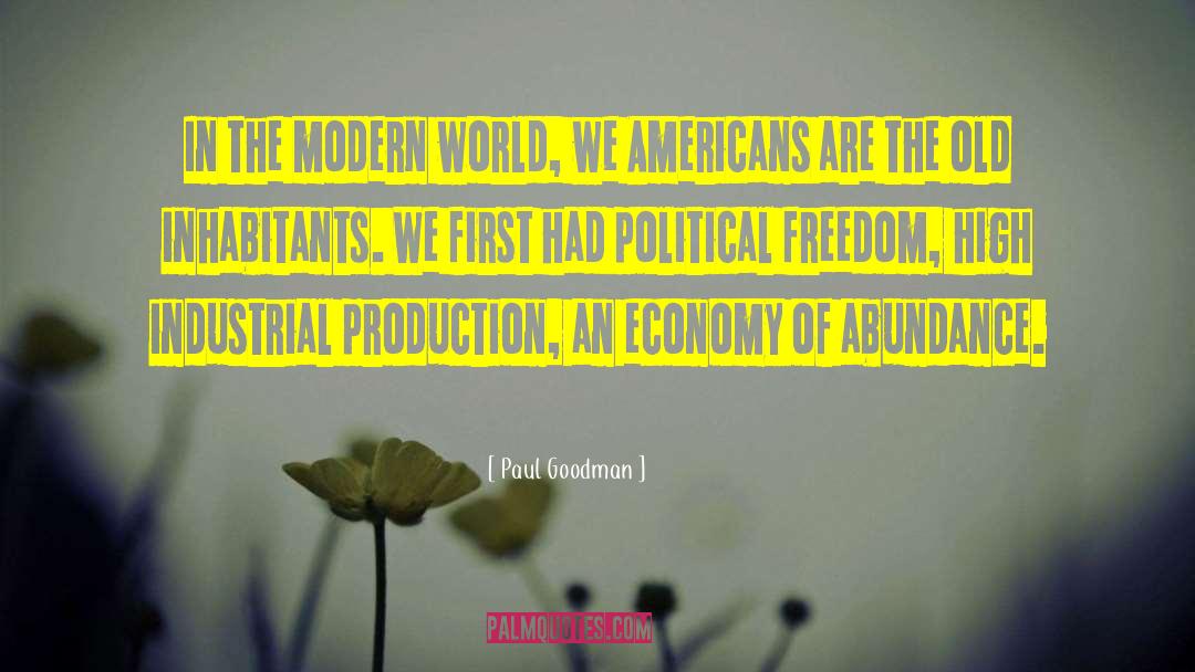 Modern World quotes by Paul Goodman