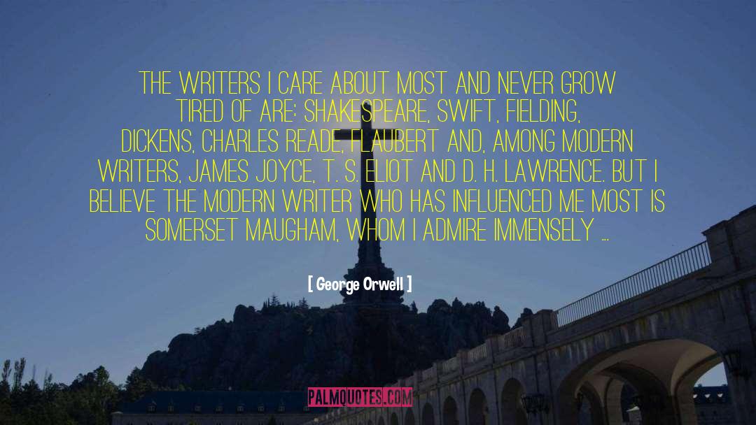 Modern Writers quotes by George Orwell