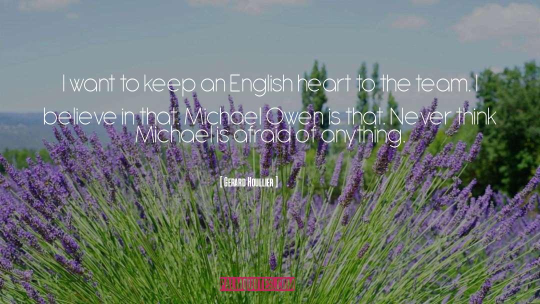 Modernidad In English quotes by Gerard Houllier