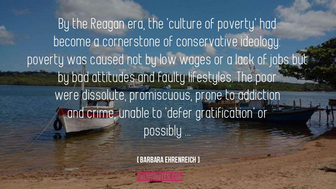 Modernism Poverty Culture quotes by Barbara Ehrenreich