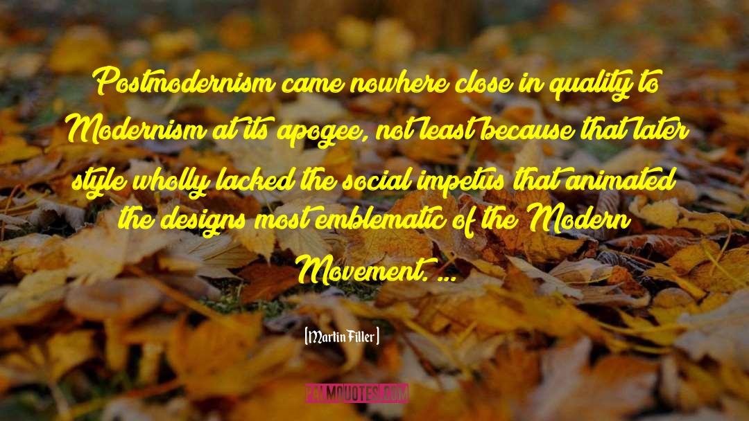 Modernism quotes by Martin Filler