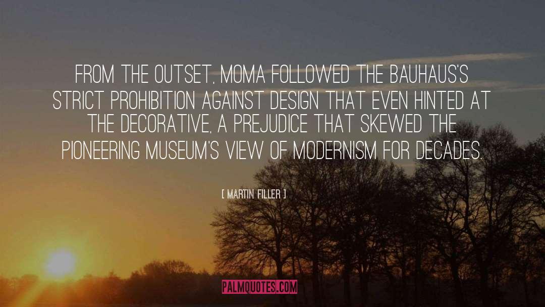 Modernism quotes by Martin Filler