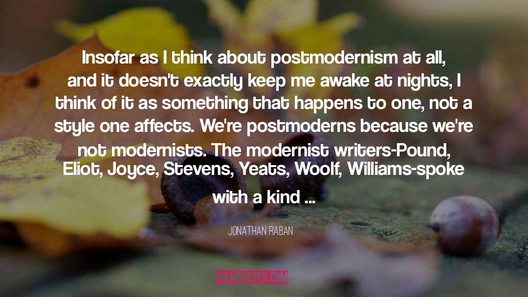 Modernist quotes by Jonathan Raban