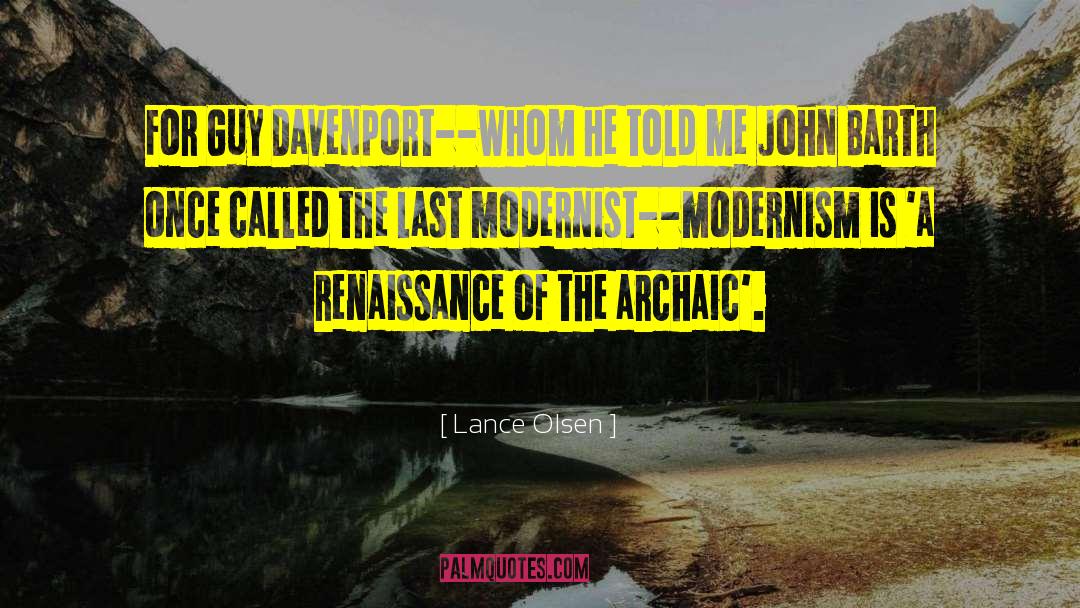 Modernist quotes by Lance Olsen