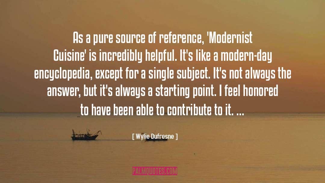 Modernist quotes by Wylie Dufresne