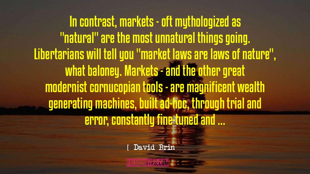 Modernist quotes by David Brin