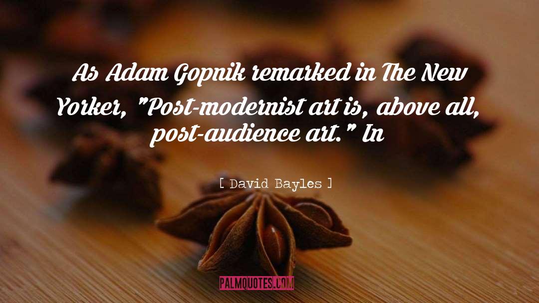 Modernist quotes by David Bayles