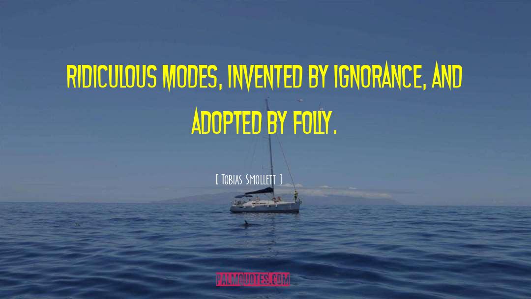 Modes quotes by Tobias Smollett