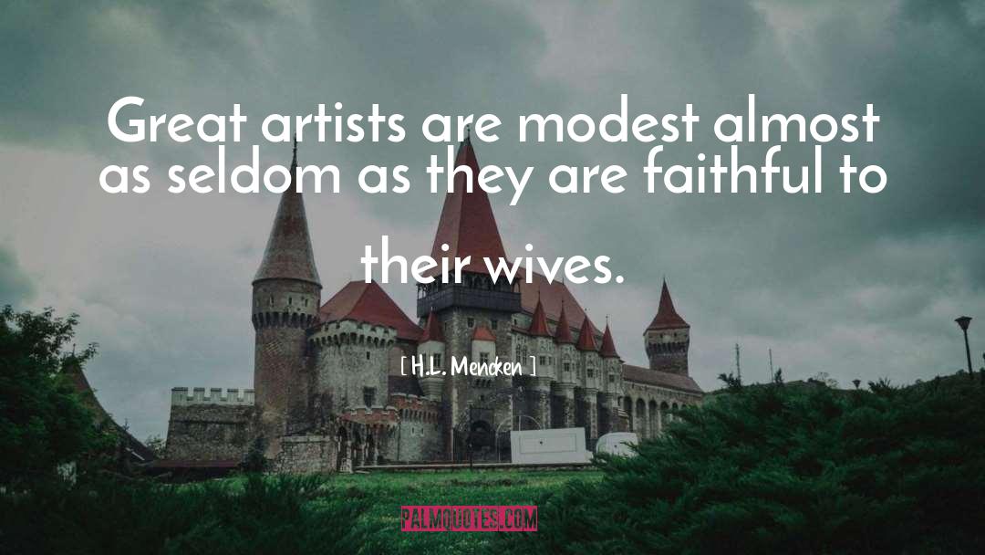 Modest quotes by H.L. Mencken