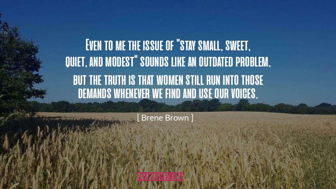 Modest quotes by Brene Brown