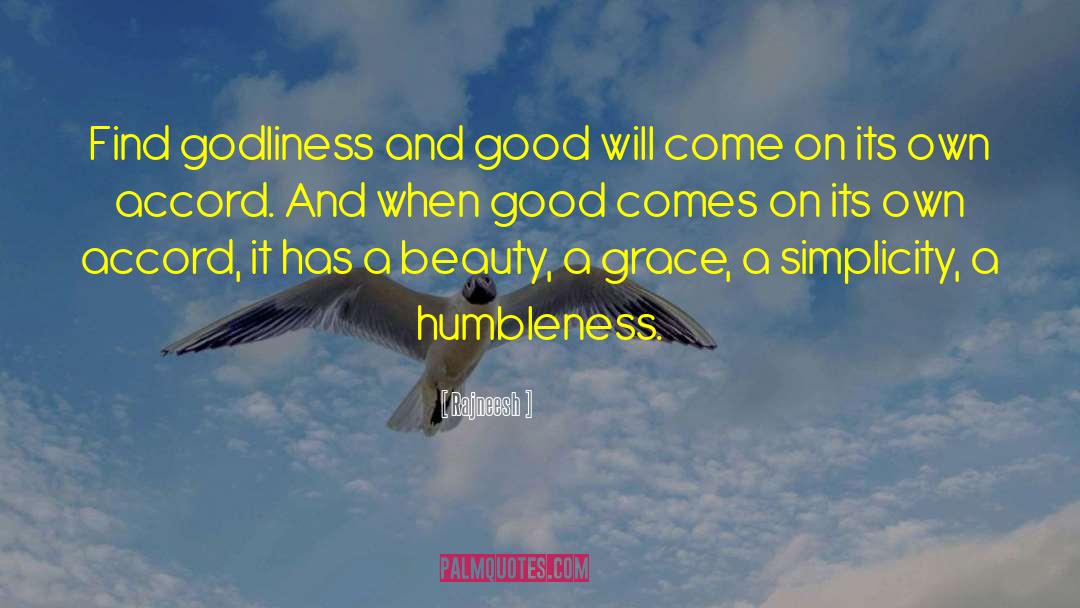 Modesty And Humbleness quotes by Rajneesh