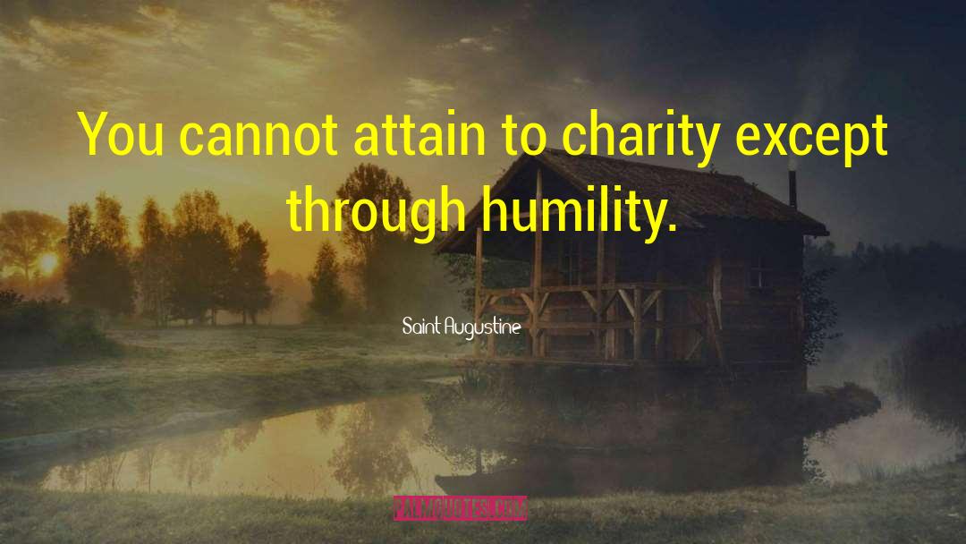 Modesty Humility quotes by Saint Augustine