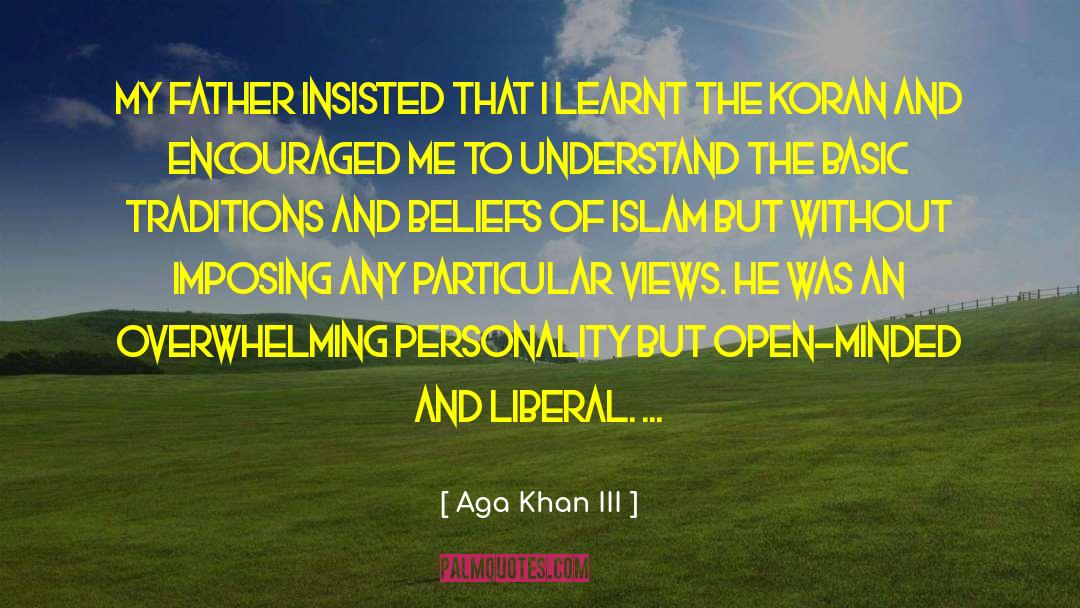 Modesty Islam quotes by Aga Khan III