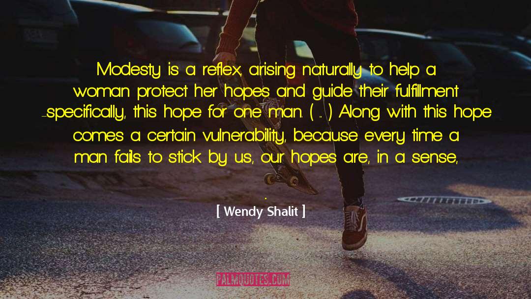 Modesty Islam quotes by Wendy Shalit