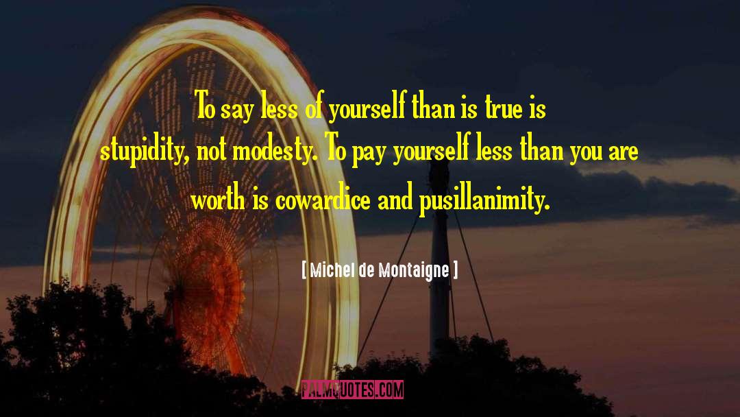 Modesty Mindsets quotes by Michel De Montaigne