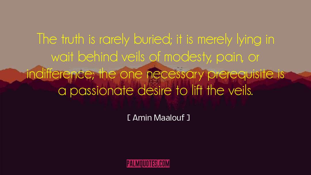 Modesty quotes by Amin Maalouf