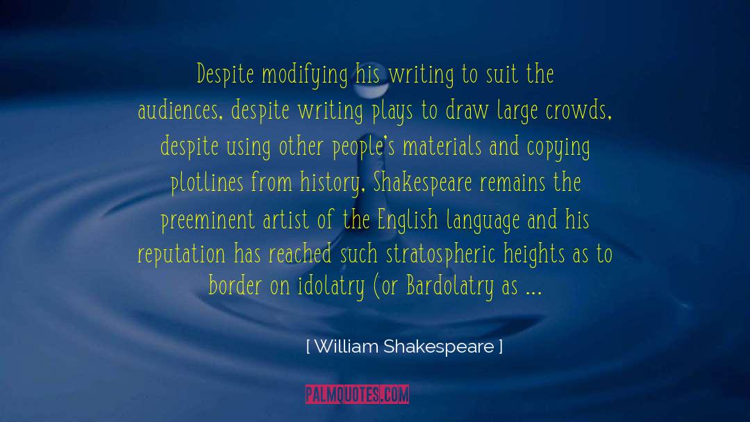 Modifying quotes by William Shakespeare