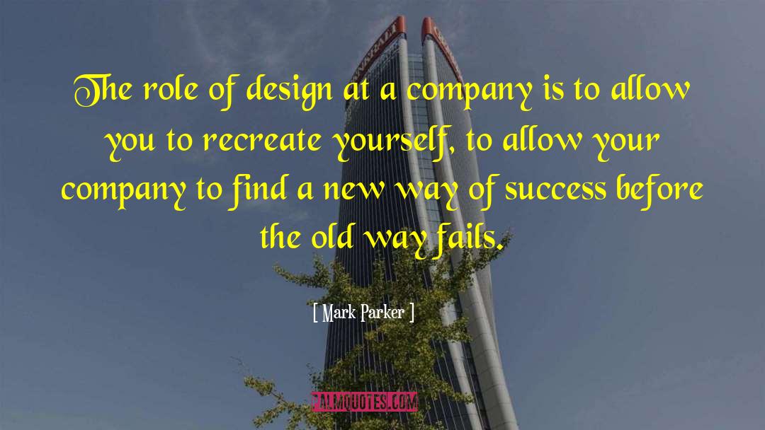 Modular Career Design quotes by Mark Parker