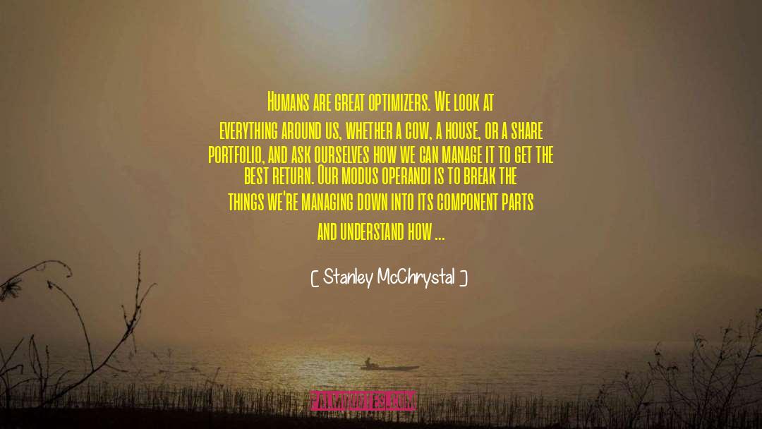 Modus Operandi quotes by Stanley McChrystal