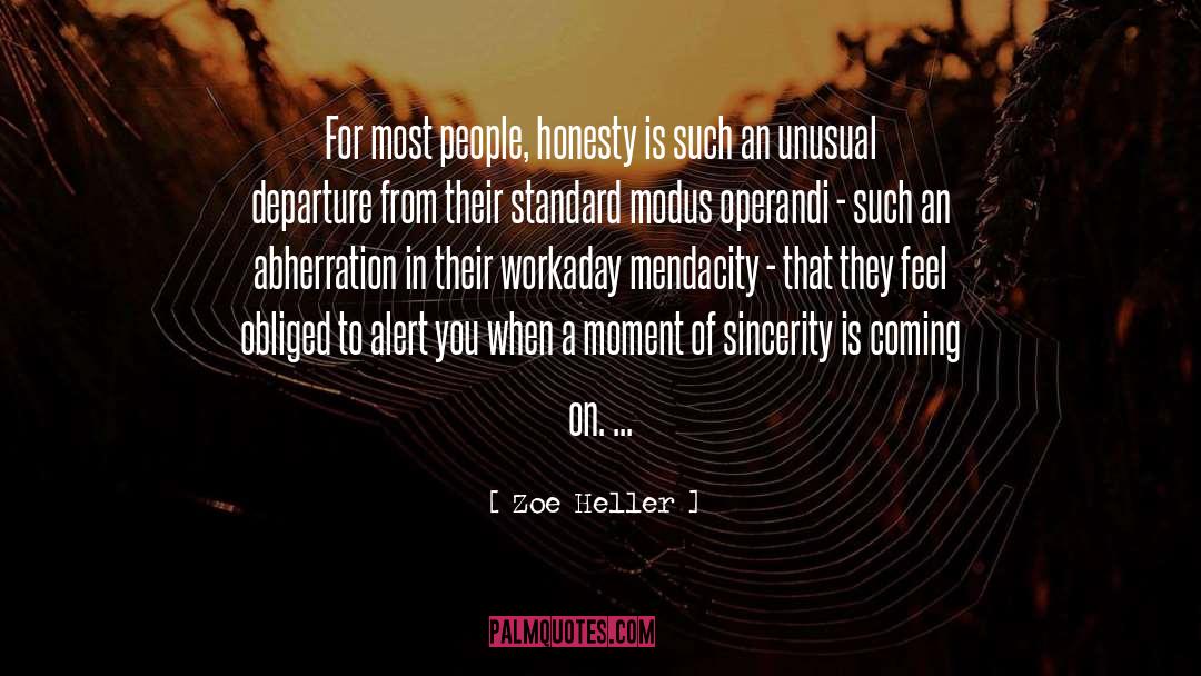Modus Operandi quotes by Zoe Heller