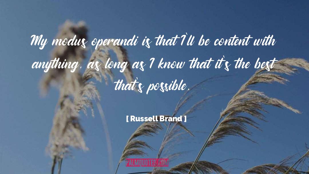 Modus Vivendi quotes by Russell Brand