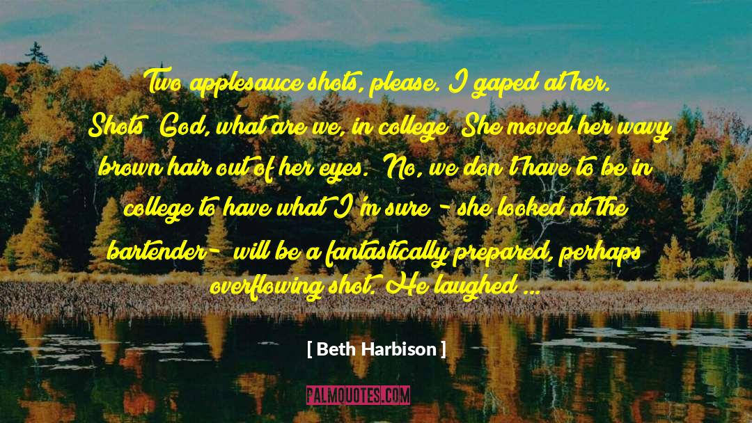 Moe The Bartender quotes by Beth Harbison