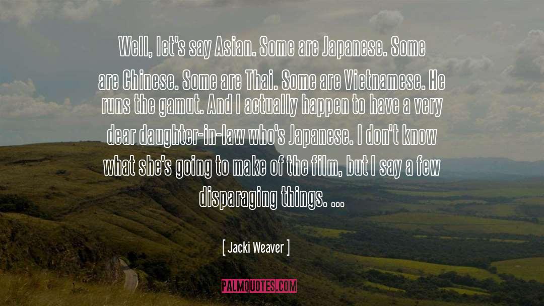Moellenberndt Jacki quotes by Jacki Weaver