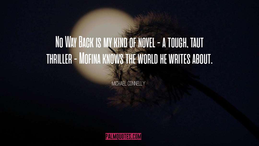 Mofina quotes by Michael Connelly