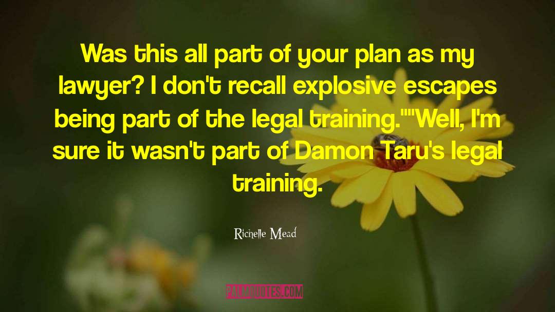 Mogae Training quotes by Richelle Mead