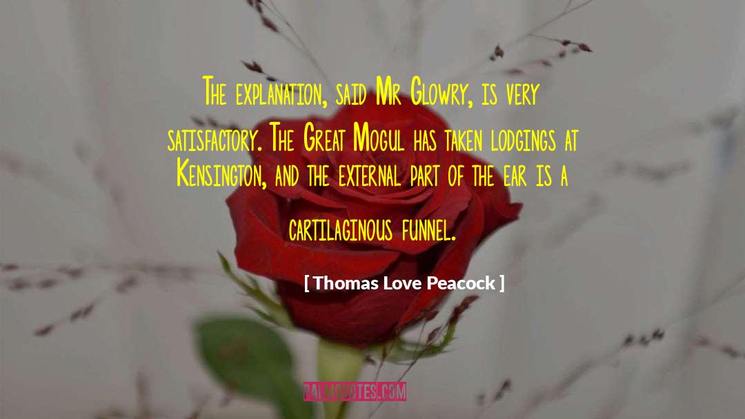 Mogul quotes by Thomas Love Peacock