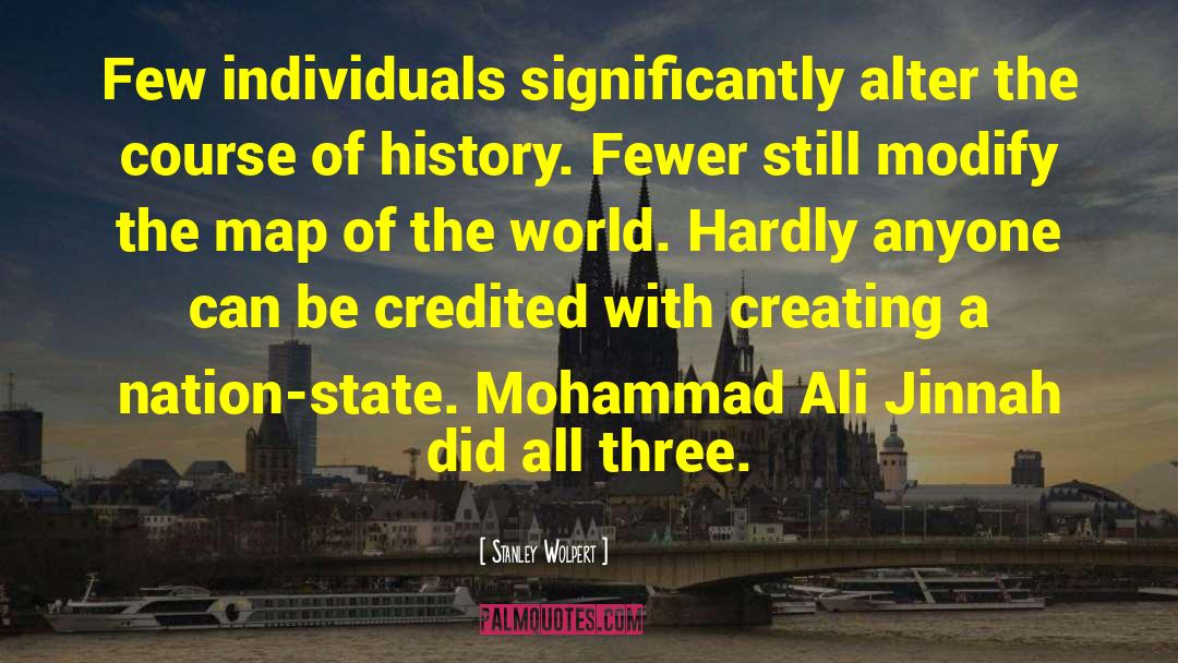 Mohammad Ali Jinnah quotes by Stanley Wolpert