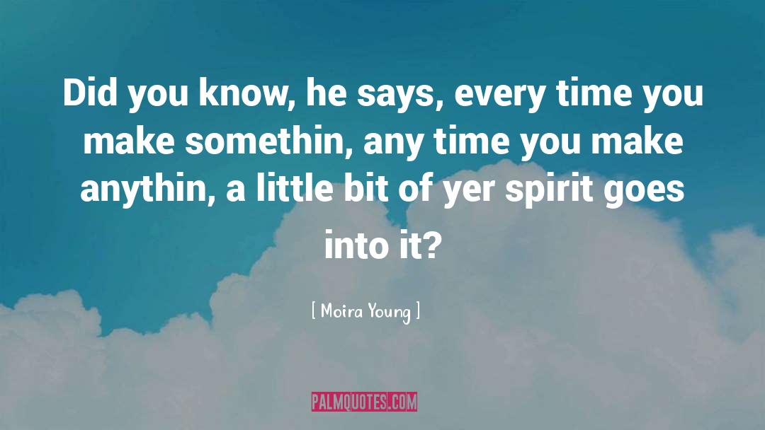 Moira Young quotes by Moira Young