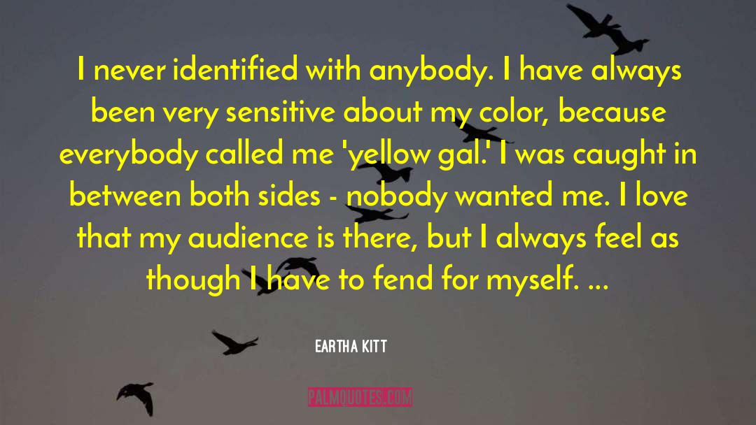 Moisturizers For Sensitive Skin quotes by Eartha Kitt