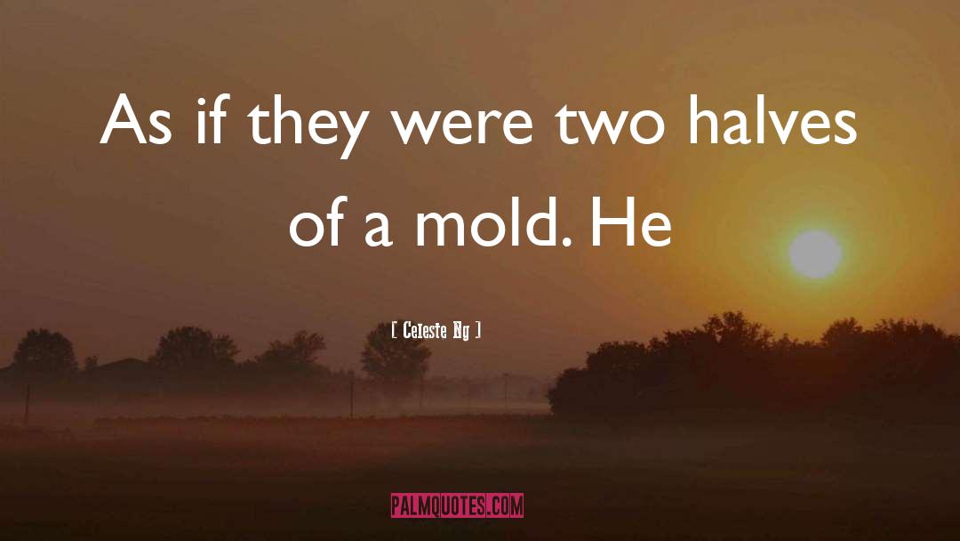 Mold quotes by Celeste Ng