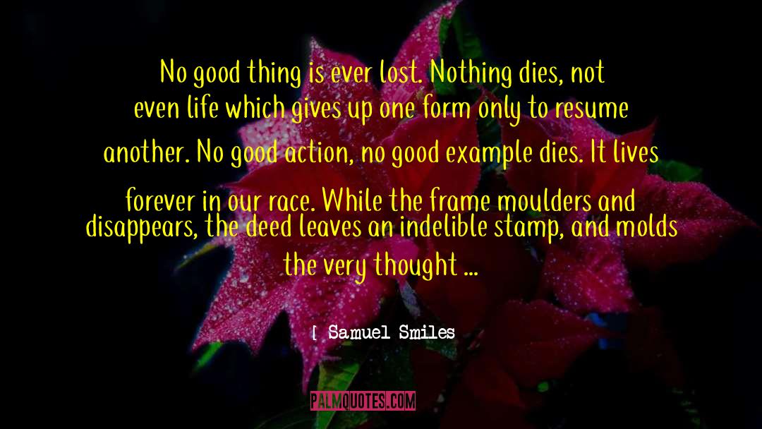 Molds quotes by Samuel Smiles