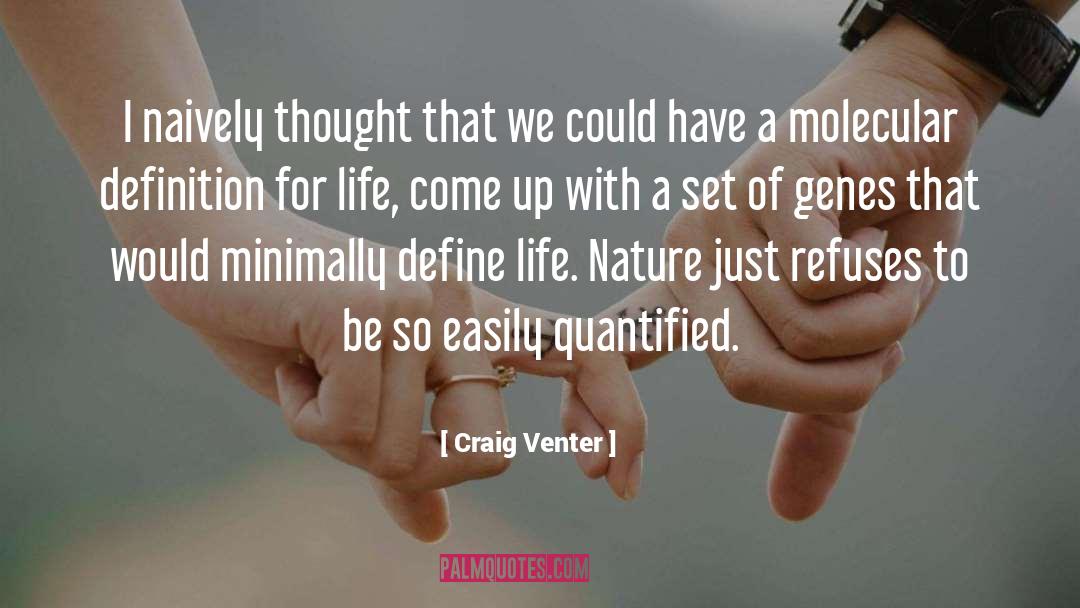 Molecular quotes by Craig Venter