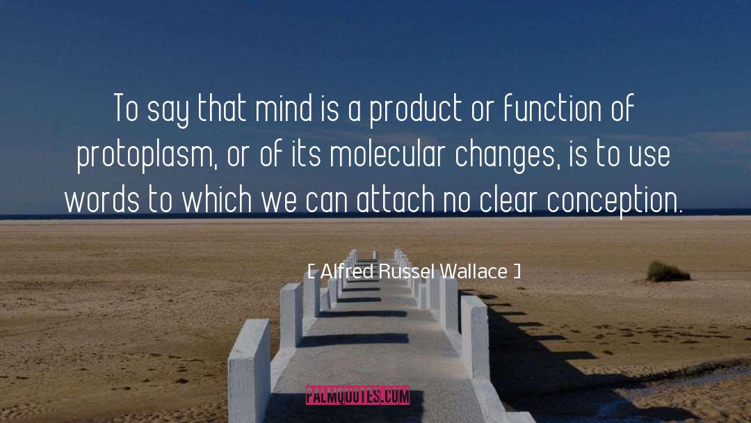 Molecular quotes by Alfred Russel Wallace
