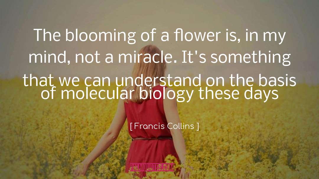 Molecular quotes by Francis Collins