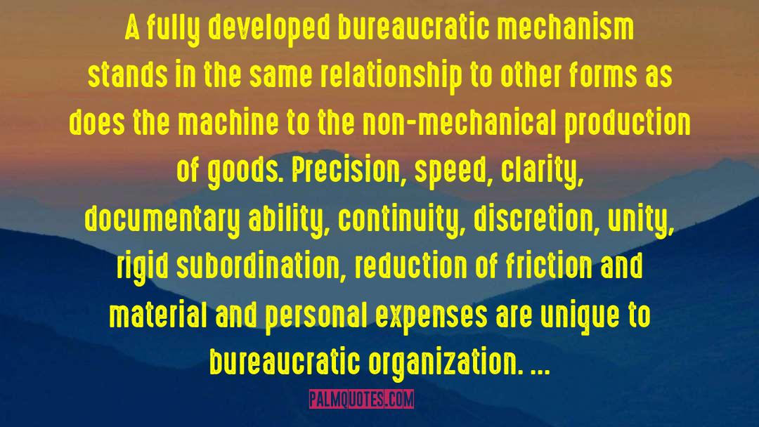 Molecularity Of A Mechanism quotes by Max Weber