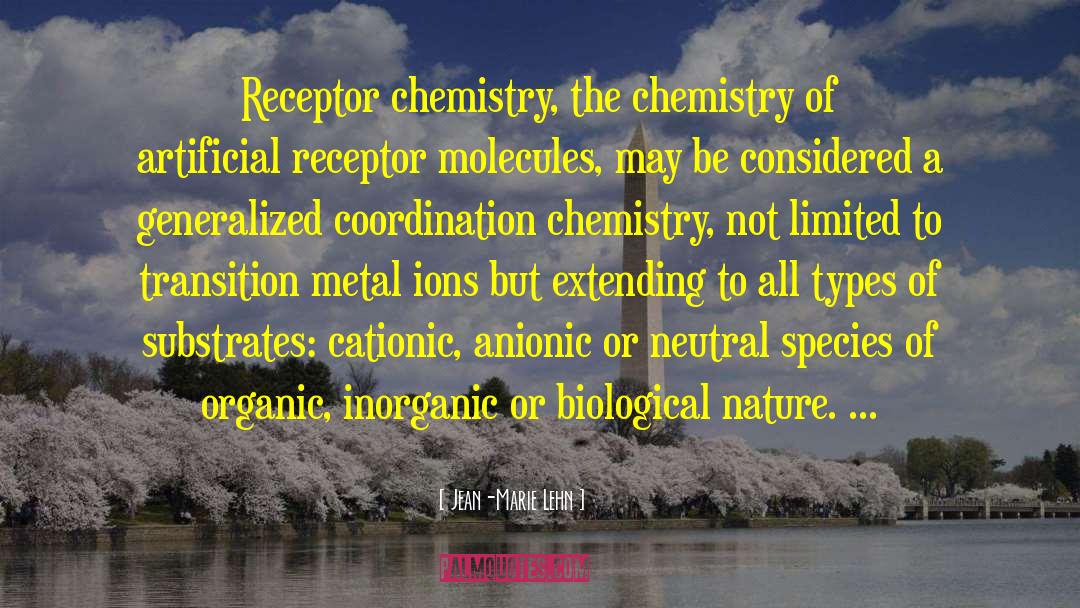 Molecules quotes by Jean-Marie Lehn