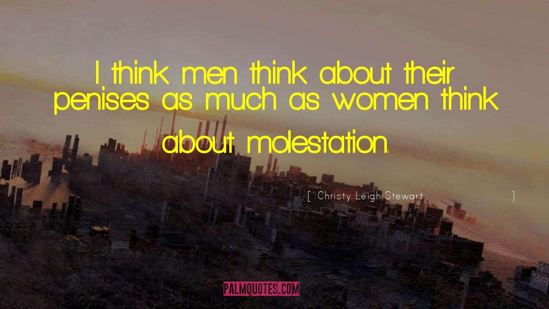Molestation quotes by Christy Leigh Stewart