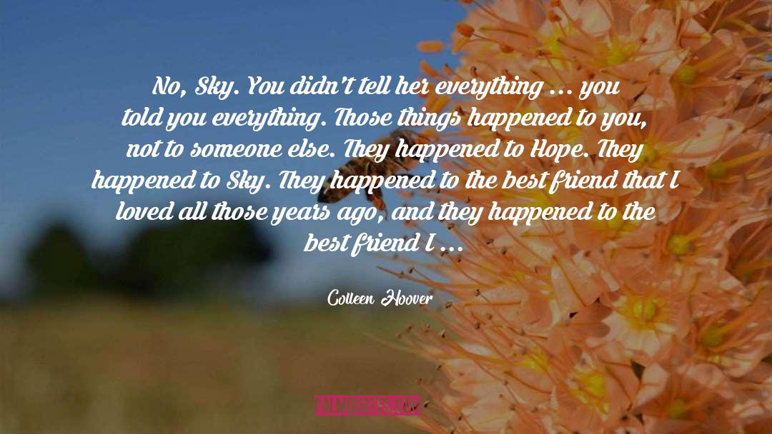 Molestation quotes by Colleen Hoover