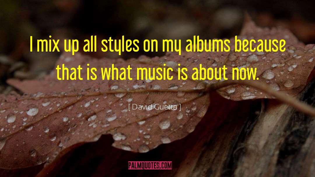 Molineux Mix quotes by David Guetta