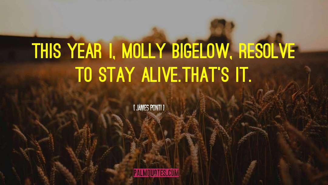 Molly Bigelow quotes by James Ponti