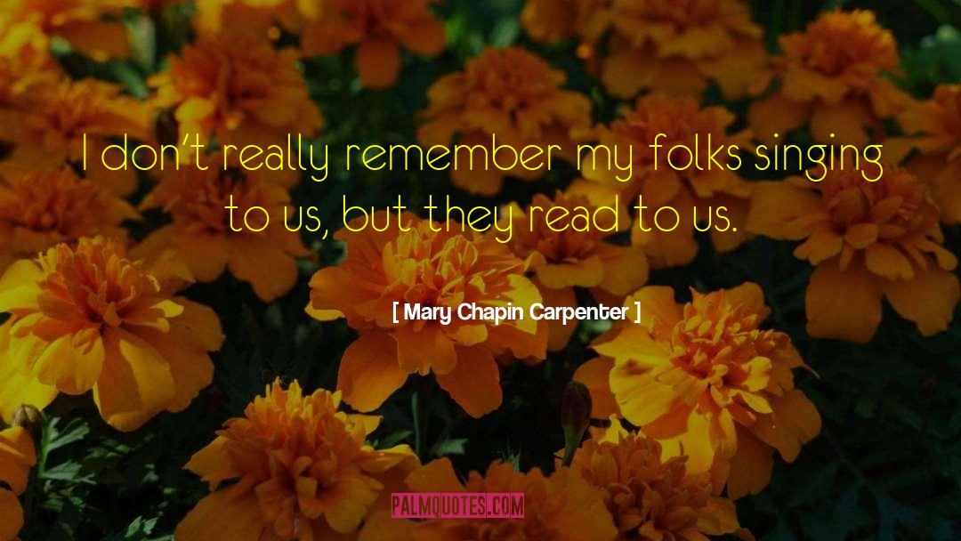 Molly Carpenter quotes by Mary Chapin Carpenter