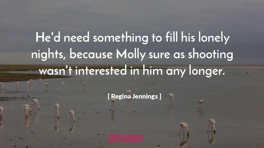 Molly Friedenfeld quotes by Regina Jennings