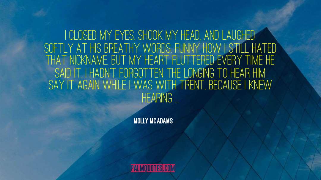 Molly Mcadams quotes by Molly McAdams