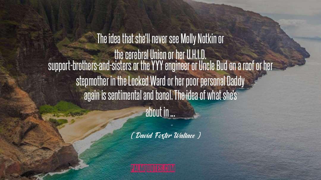 Molly quotes by David Foster Wallace